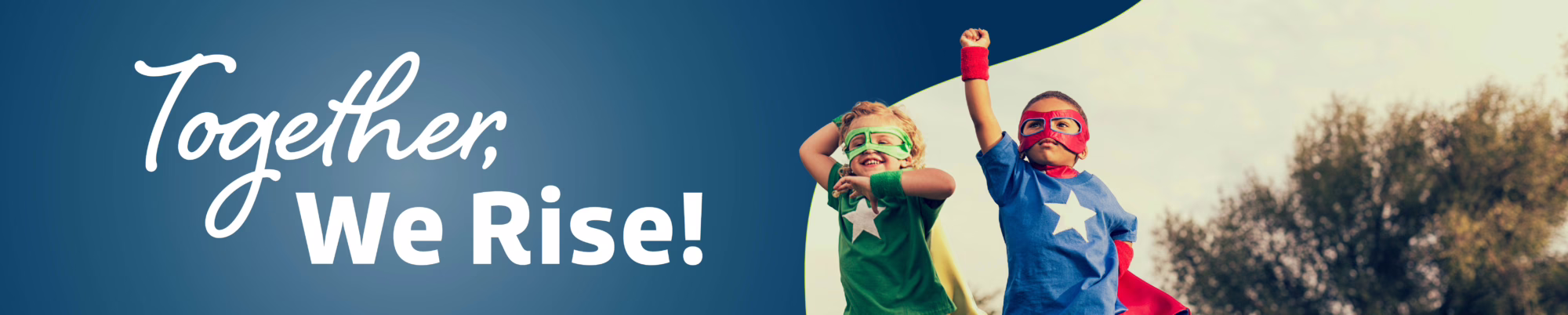 Superhero September Fundraiser, Together, we rise!